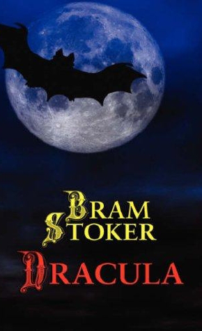 Dracula by Bram Stoke